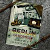 BERLIN LA MORTELLE