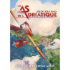 LES AS DE L'ADRIATIQUE