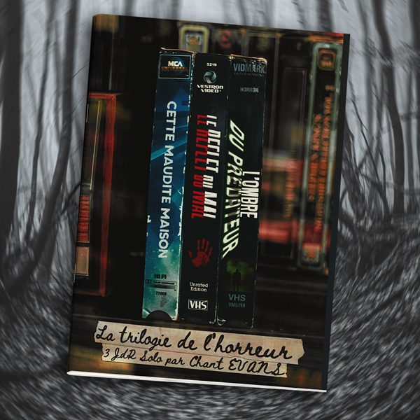 LA TRILOGIE DE L'HORREUR