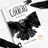 LA VOIE DU CORBEAU
