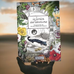 LE JARDIN DES DÉVOTIONS